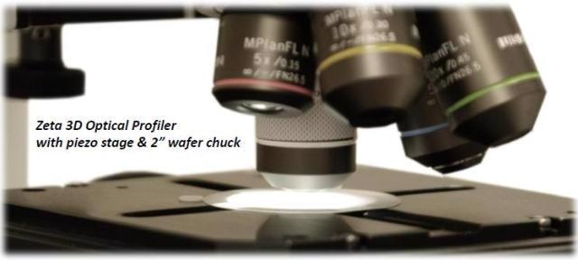 Zeta 3D Optical Profiler with piezo stage & 2” wafer chuck