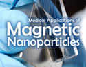 Medical Applications of Magnetic Nanoparticles
