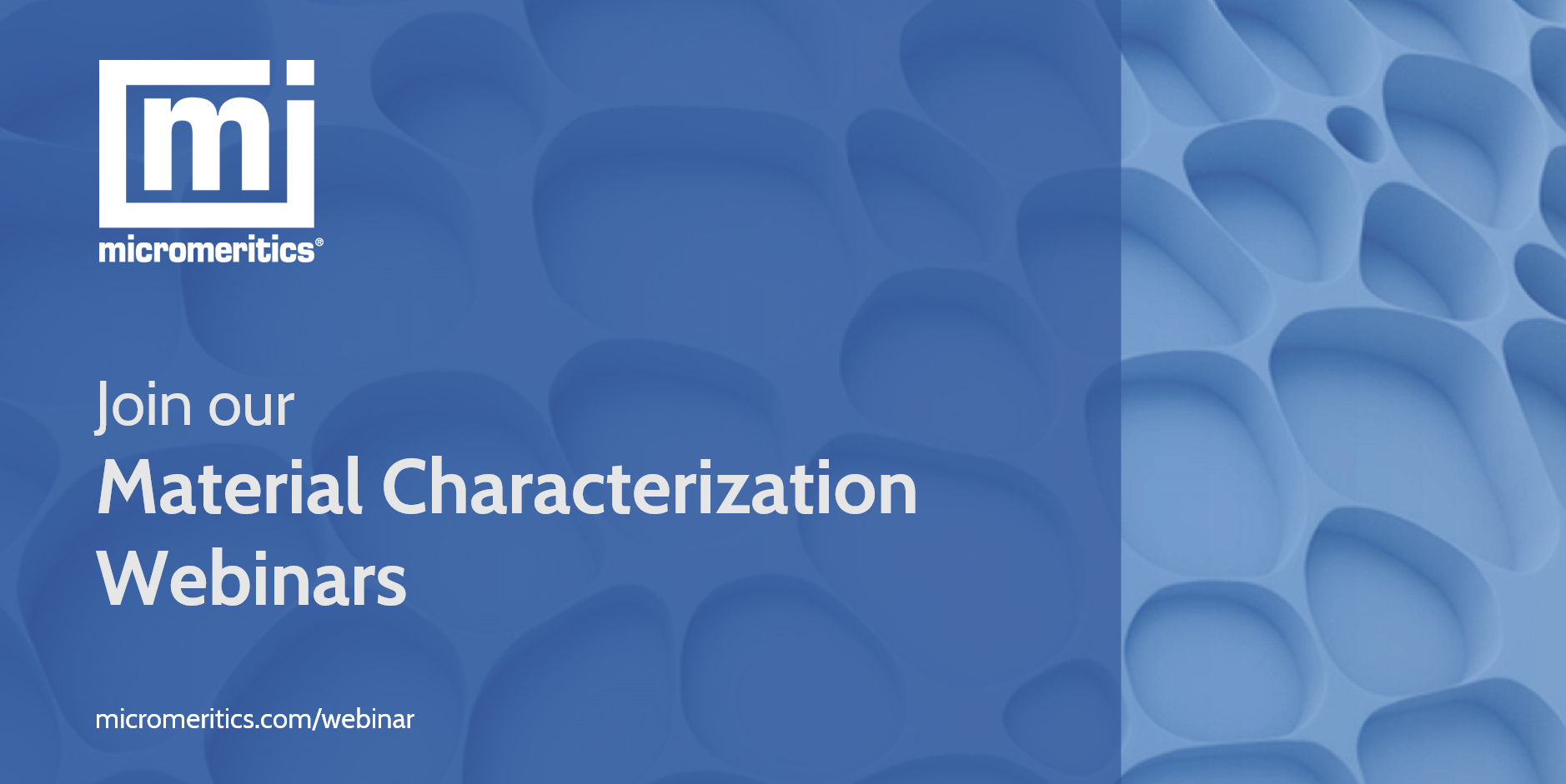 Material Characterization Webinar Series