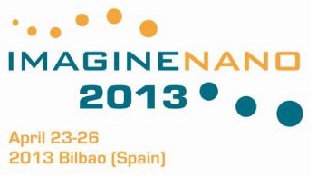 ImagineNano 2013 Will be Held in Bilbao, Spain, 23rd to 26th April