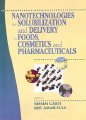 New Book on Nanotechnologies for Solubilization and Delivery in Foods, Cosmetics and Pharmaceuticals