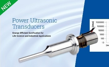 New Brochure: Piezo-Driven Power Ultrasonic Transducers for Sensing, Imaging, Testing, and Microfluidics