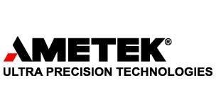 AMETEK Ultra Precision Technologies