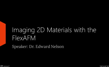 Demonstration: Imaging 2D Materials with the FlexAFM