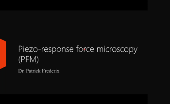 Webinar: Piezo-response force microscopy (PFM)